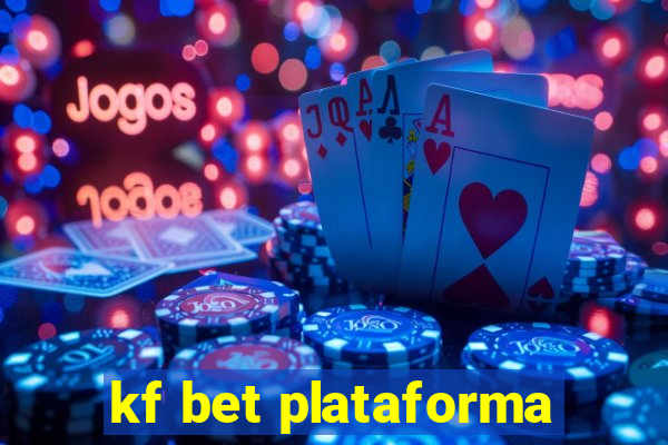 kf bet plataforma